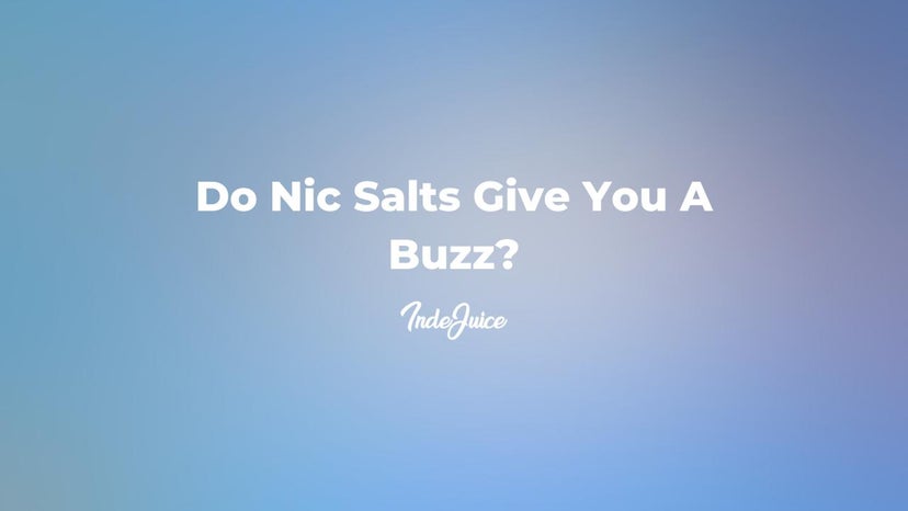 Do Nic Salts Give You A Buzz?