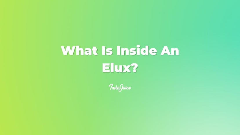 What Is Inside An Elux?
