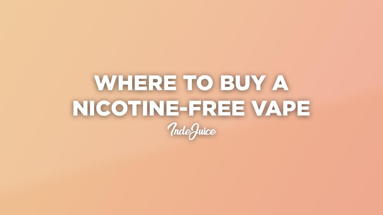 Where to Buy a Nicotine-Free Vape Online in the UK