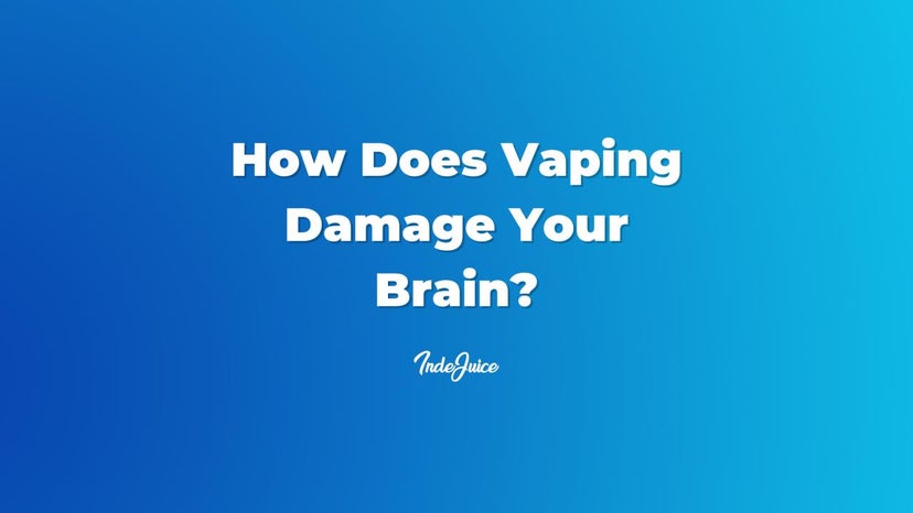 How Does Vaping Damage Your Brain?