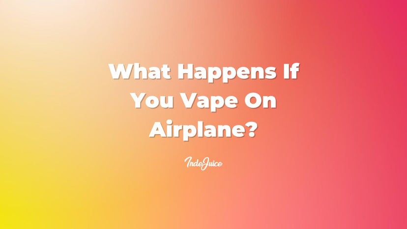 What Happens If You Vape On Airplane?