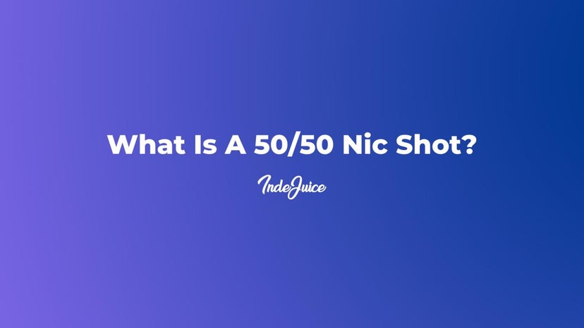 What Is A 50/50 Nic Shot?