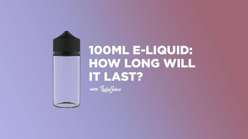 How Long Will 100ml E-liquid Last
