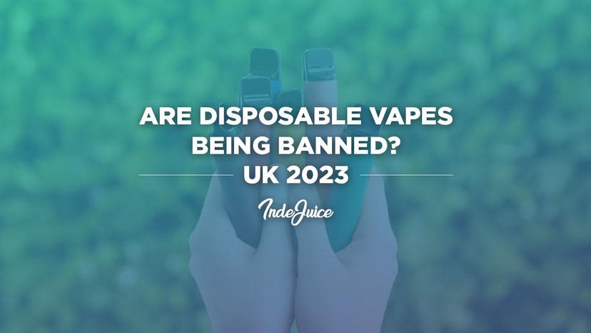 Are Disposable Vapes Being Banned UK 2023?