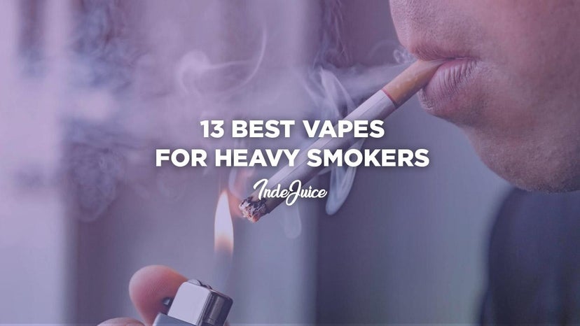 13 Best Vapes for Heavy Smokers in 2024