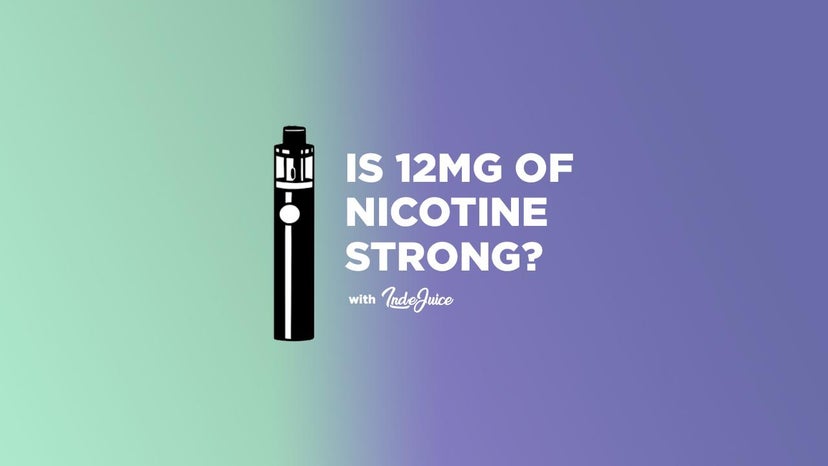 Is 12mg Nicotine Strong?