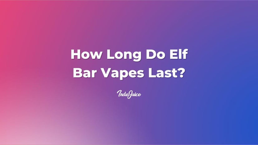 How Long Do Elf Bar Vapes Last?