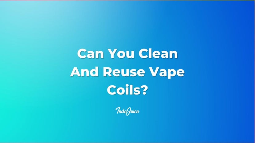 Can You Clean And Reuse Vape Coils?