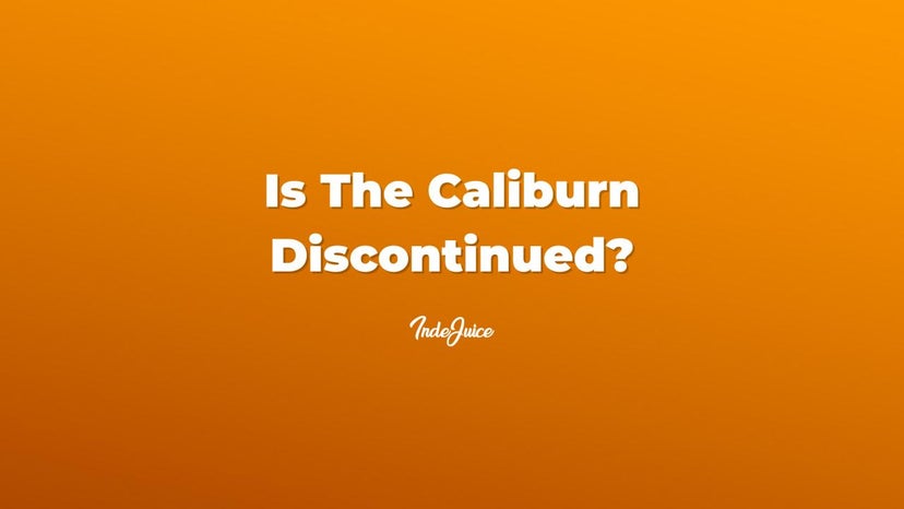 Is The Caliburn Discontinued?