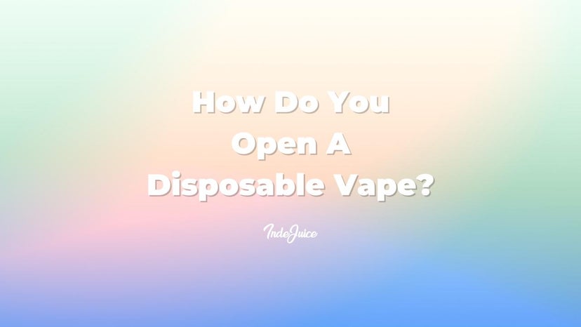How Do You Open A Disposable Vape?