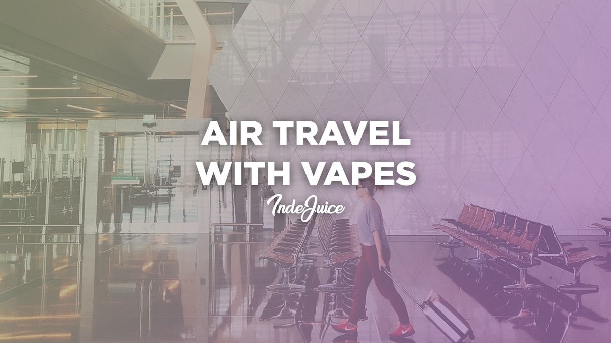 Taking Vapes on a Plane Luggage, Quantity & Airport Security Vape